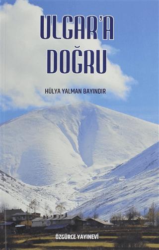 Ulgar'a Doğru | Özgürce Yayınevi (Ciltsiz)  - Resim 1