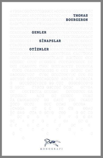 Genler Sinapslar Otizmler | Monografi Yayınları (İnce Kapak)  - Resim 1
