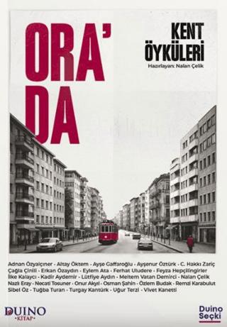 Ora'da - Kent Öyküleri