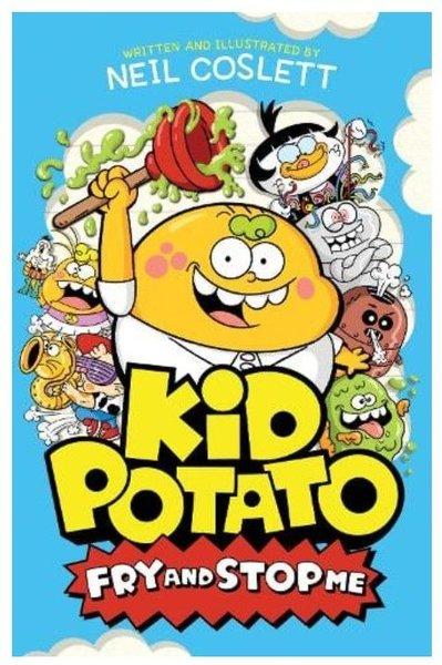 Kid Potato: Fry and Stop Me | Hachette Children (İnce Kapak)  - Resim 1