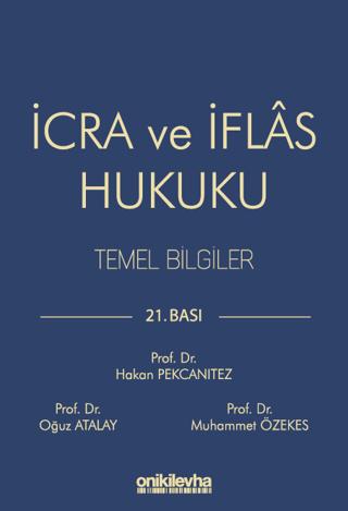 İcra ve İflas Hukuku Temel Bilgiler