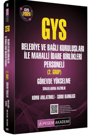 2026 GYS Belediye ve Bağlı Kuruluşları ile Mahalli İdare Birlikleri Personeli (2.Grup) Görevde Yükselme Sınavlarına Hazırlık Konu Anlatımlı Soru Bankası | Pegem Akademi Yayıncılık (Ciltsiz)  - Resim 1