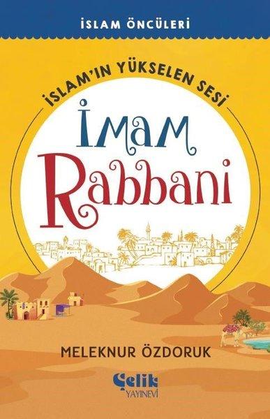 İslam'ın Yükselen Sesi: İmam Rabbani - İslam Öncüleri | Çelik Yayınevi (e-Kitap)  - Resim 1