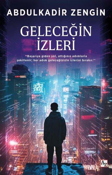Geleceğin İzleri | Az Kitap (İnce Kapak)  - Resim 1