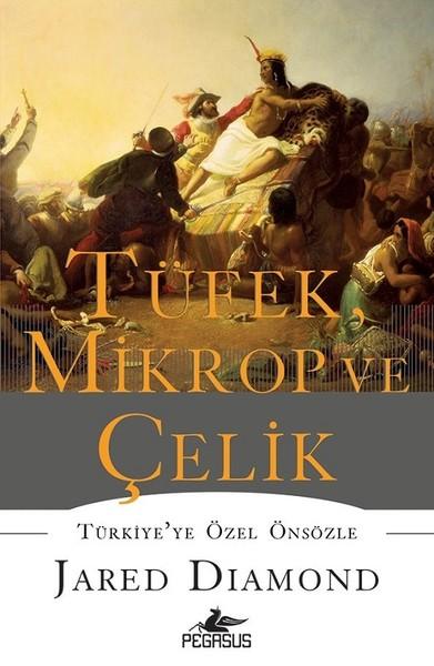 Tüfek Mikrop ve Çelik | Pegasus (Ciltli)  - Resim 1