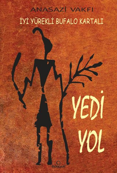 Yedi Yol | Dharma Yayınları (İnce Kapak)  - Resim 1
