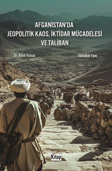 Afganistan'da Jeopolitik Kaos İktidar Mücadelesi ve Taliban | Kitap Dünyası (İnce Kapak)  - Resim 1