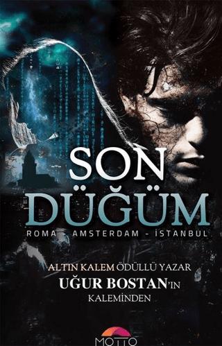 Son Düğüm | Motto Yayınları (Ciltsiz)  - Resim 1