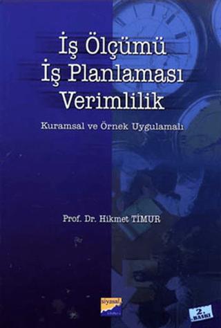 İş Ölçümü, İş Planlaması, Verimlilik | Siyasal Kitabevi - Akademik Kitaplar (Ciltsiz)  - Resim 1