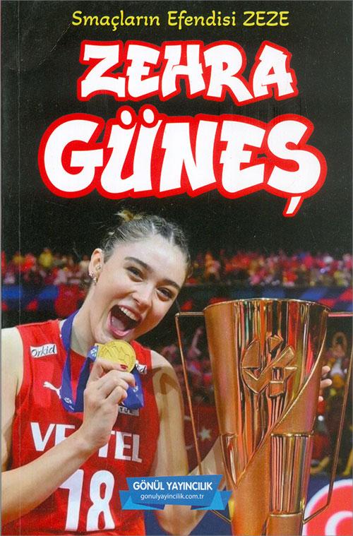 Zehra Güneş - Smaçların Efendisi Zeze - Gönül Yayıncılık | Gönül Yayıncılık - Resim 1