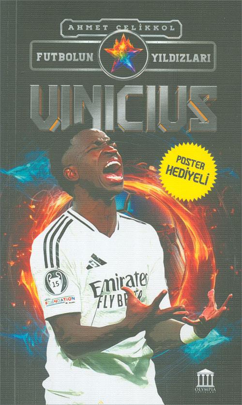 Vinicius - Futbolun Yıldızları - Ahmet Çelikkol - Olympia Yayınları