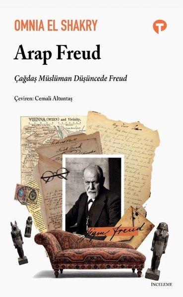 Arap Freud - Çağdaş Müslüman Düşüncede Freud | Turkuvaz Kitap (İnce Kapak)  - Resim 1