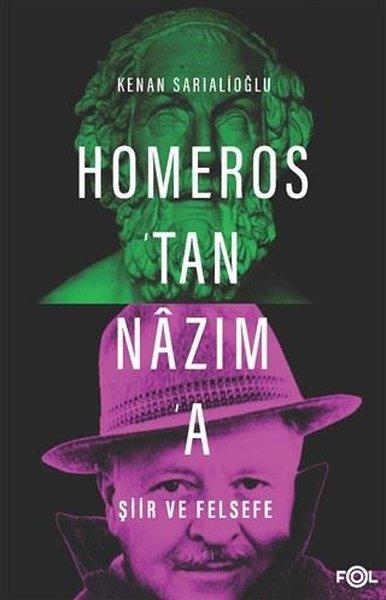 Homeros'tan Nazım'a Şiir ve Felsefe | Fol Kitap (İnce Kapak)  - Resim 1