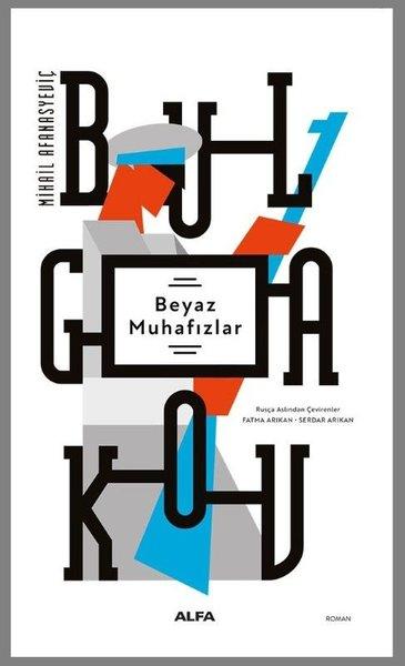 Beyaz Muhafızlar | Alfa Yayıncılık (İnce Kapak)  - Resim 1