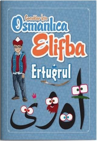Çocuklar İçin Osmanlıca Elifba