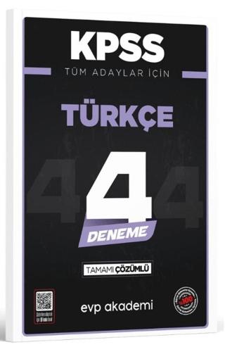 KPSS Tüm Adaylar İçin Türkçe 4 Deneme Tamamı Çözümlü | EVP Akademi (Ciltsiz)  - Resim 1