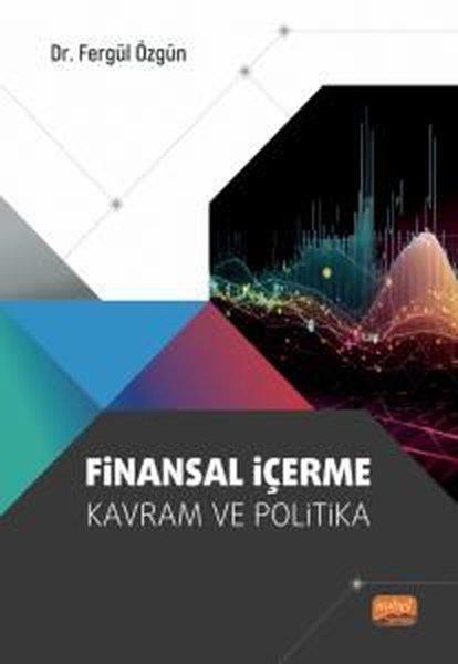 Finansal İçerme-Kavram ve Politika | Nobel Bilimsel Eserler (İnce Kapak)  - Resim 1