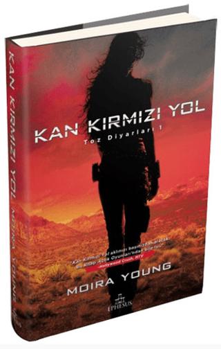 Kan Kırmızı Yol | Ephesus Yayınları (Ciltli)  - Resim 1