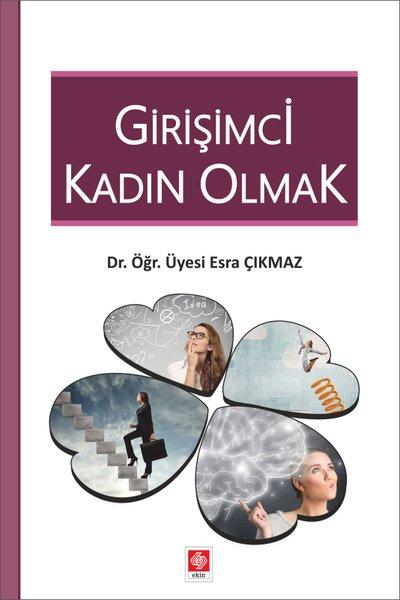 Girişimci Kadın Olmak | Ekin Basım Yayın (İnce Kapak)  - Resim 1