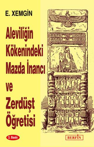 Aleviliğin Kökenindeki Mazda İnancı ve Zerdüşt Öğretisi | Berfin Yayınları (Ciltsiz)  - Resim 1