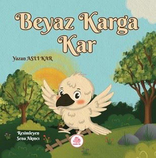 Beyaz Karga Kar | Pembe Fil Yayınları (Ciltli)  - Resim 1