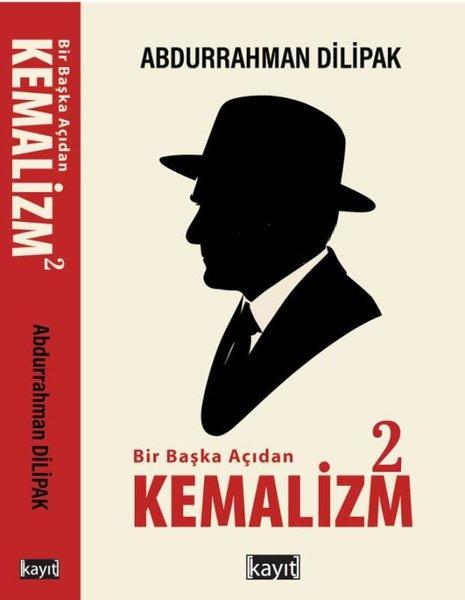 Bir Başka Açıdan Kemalizm 2 | Kayıt (İnce Kapak)  - Resim 1