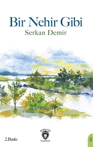 Bir Nehir Gibi
