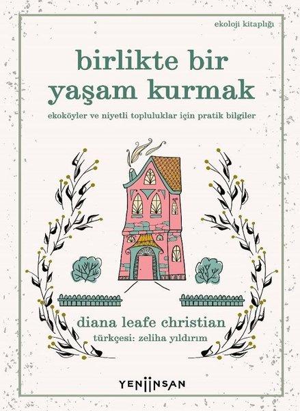 Birlikte Bir Yaşam Kurmak | Yeni İnsan Yayınevi (İnce Kapak)  - Resim 1