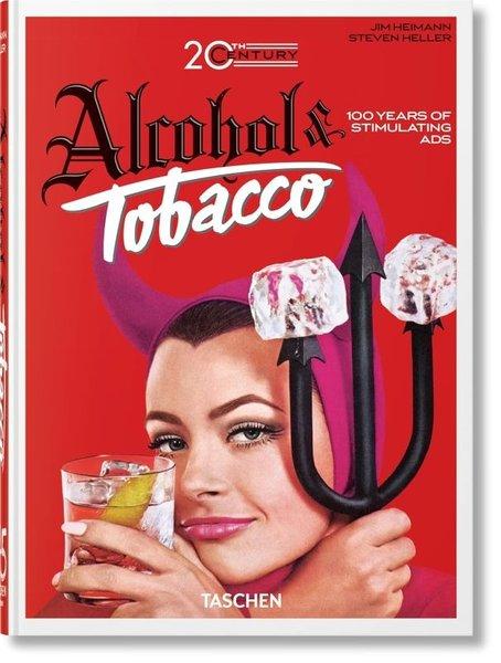 20th Century Alcohol & Tobacco Ads : 45th Ed. | Taschen (Ciltli)  - Resim 1