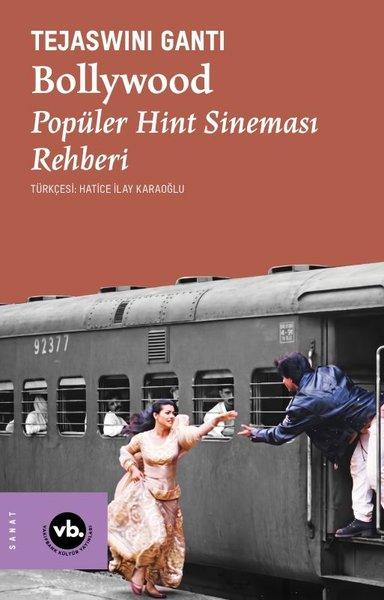 Bollywood - Popüler Hint Sineması Rehberi | VakıfBank Kültür Yayınları (İnce Kapak)  - Resim 1