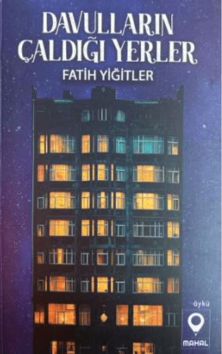Davulların Çaldığı Yerler