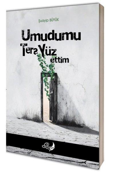 Umudunu Ters Yüz Ettim | Poetika Kitap (İnce Kapak)  - Resim 1