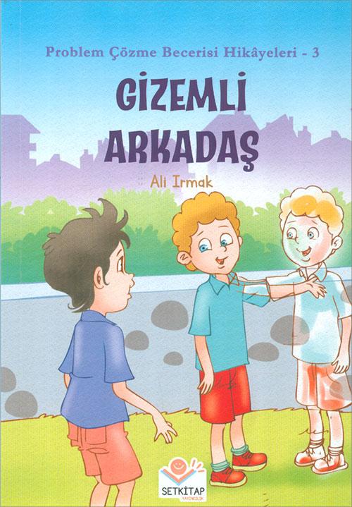 Gizemli Arkadaş - Ali Irmak - Setkitap Yayıncılık - Resim 1