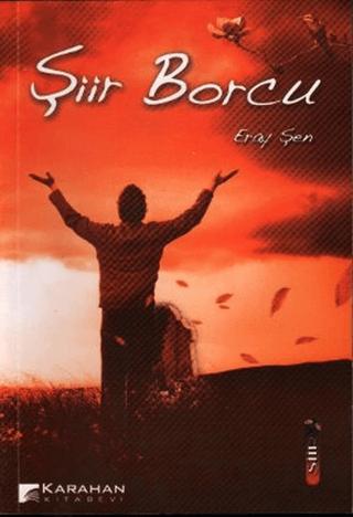 Şiir Borcu | Karahan Kitabevi (Ciltsiz)  - Resim 1