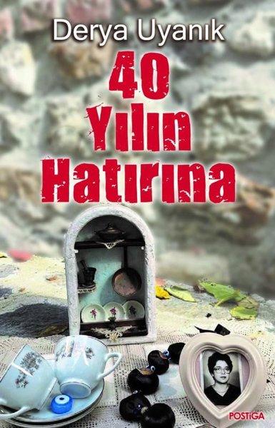 40 Yılın Hatırına | Postiga (İnce Kapak)  - Resim 1