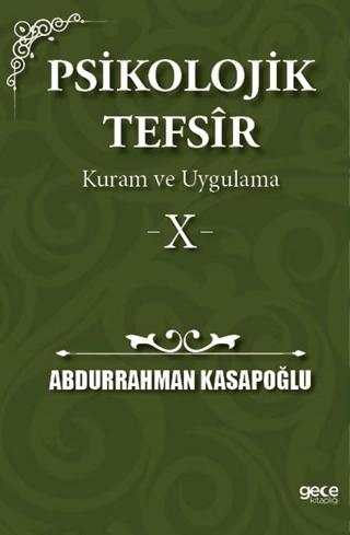 Psikolojik Tefsîr Kuram ve Uygulama 10 | Gece Kitaplığı (Ciltsiz)  - Resim 1