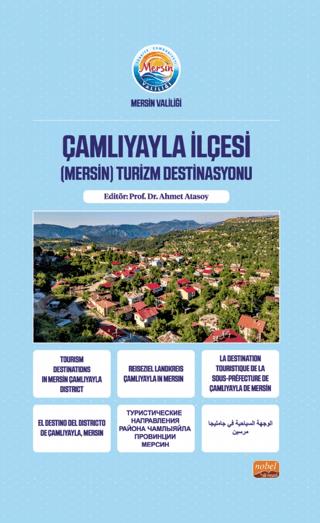 Çamlıyayla İlçesi (Mersin) Turizm Destinasyonu | Nobel Bilimsel Eserler (Ciltsiz)  - Resim 1