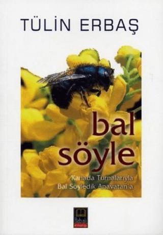Bal Söyle | Babıali Kitaplığı (Ciltsiz)  - Resim 1