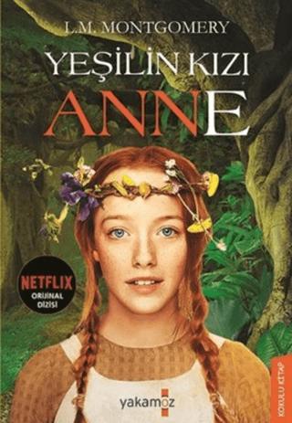 Yeşilin Kızı Anne | Yakamoz Yayınevi (Ciltsiz)  - Resim 1
