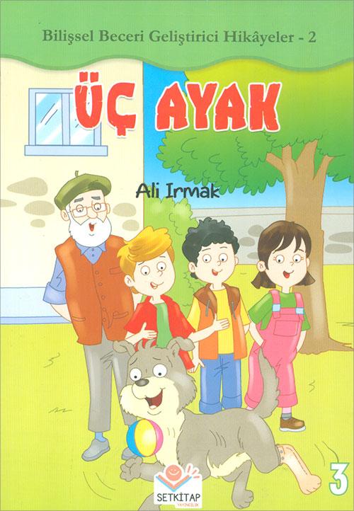 Üç Ayak - Ali Irmak - Setkitap Yayıncılık - Resim 1