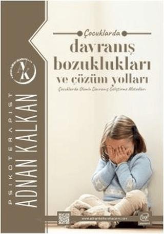 Çocuklarda Davranış Bozuklukları ve Çözüm Yolları | Çizge Yayınevi (Ciltsiz)  - Resim 1