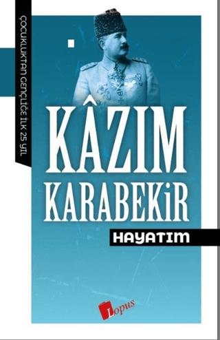 Hayatım | Lopus Yayınları (Ciltsiz)  - Resim 1