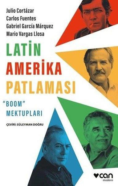 Latin Amerika Patlaması: Boom Mektupları | Can Yayınları (İnce Kapak)  - Resim 1