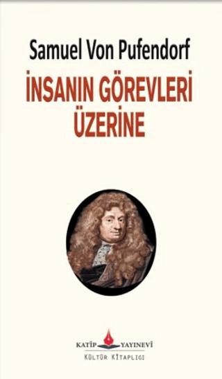 İnsanın Görevleri Üzerine | Katip Yayınları (Ciltsiz)  - Resim 1