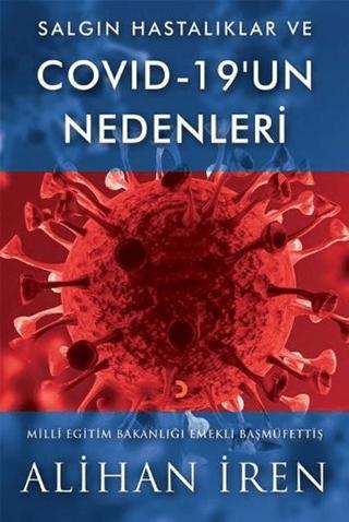Salgın Hastalıklar ve Covid 19’un Nedenleri