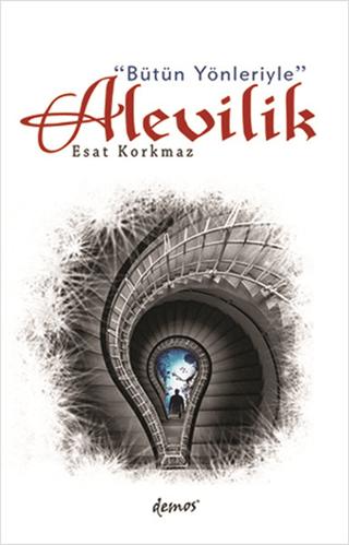 Bütün Yönleriyle Alevilik
