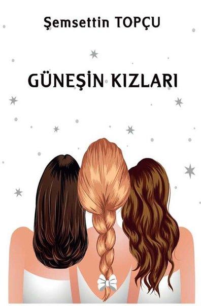 Güneşin Kızları | Platanus Publishing (İnce Kapak)  - Resim 1