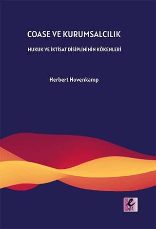 Coase ve Kurumsalcılık