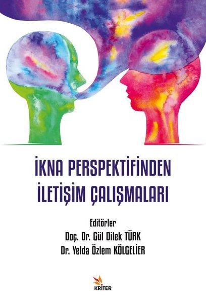 İkna Perspektifinden İletişim Çalışmaları | Kriter (İnce Kapak)  - Resim 1