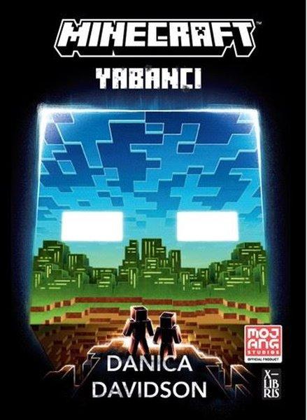 Minecraft - Yabancı | Xlibris (İnce Kapak)  - Resim 1